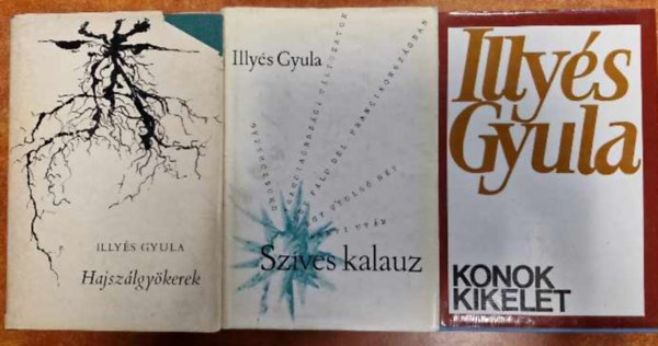 Illys Gyula - 3db Illys Gyula m: Szves kalauz + Hajszlgykerek+Konok kikelet