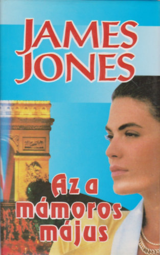James Jones - Az a mmoros mjus