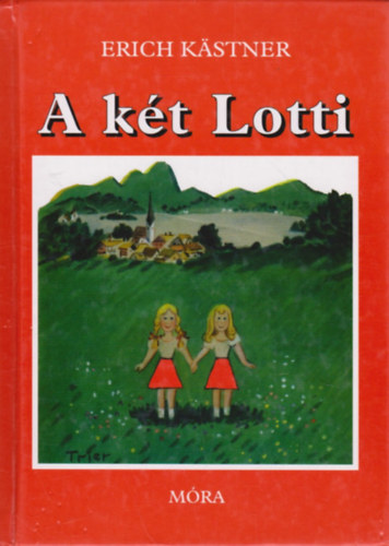 Erich K�stner - A k�t Lotti