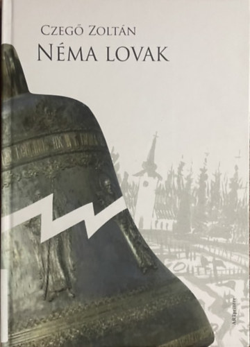 Czeg Zoltn - Nma lovak