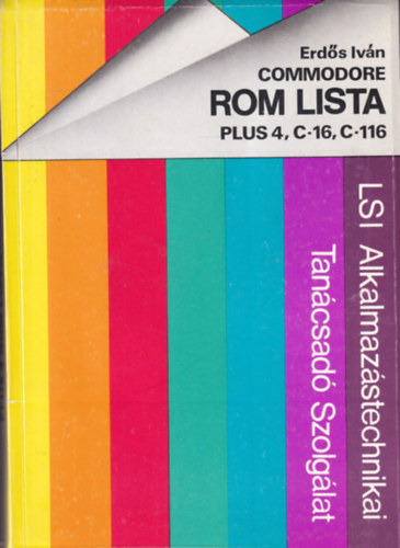 Erds Ivn - Commodore Rom Lista Plus 4, C-16, C-116