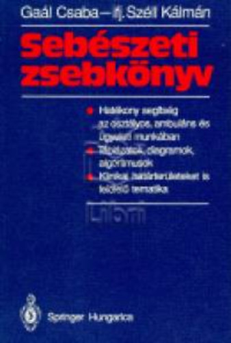 Ga�l Csaba; ifj. Sz�ll K�lm�n - Seb�szeti zsebk�nyv