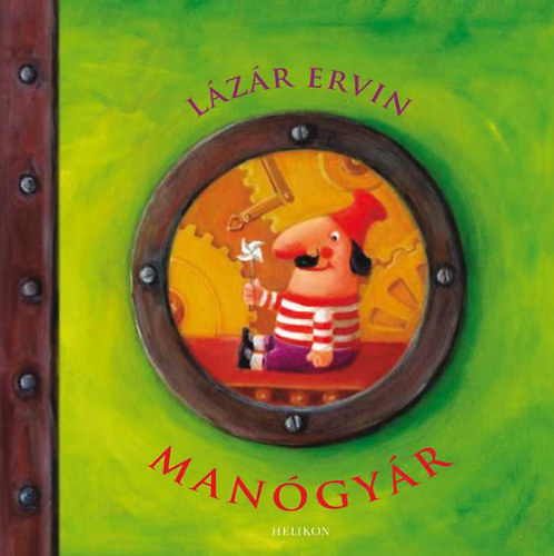 L�z�r Ervin - A man�gy�r