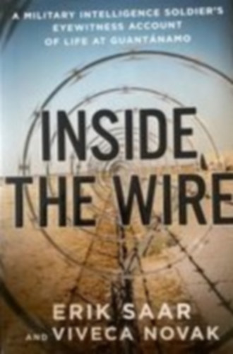 Viveca Novak Erik Saar - Inside the wire