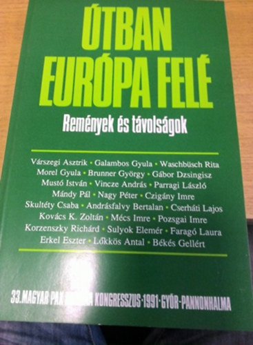 Bks G.- Czigny I.  (szerk.) - tban Eurpa fel (Remnyek s tvolsgok)