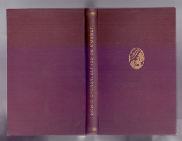 Kőnig György - Alfred De Musset (Költők és írók)