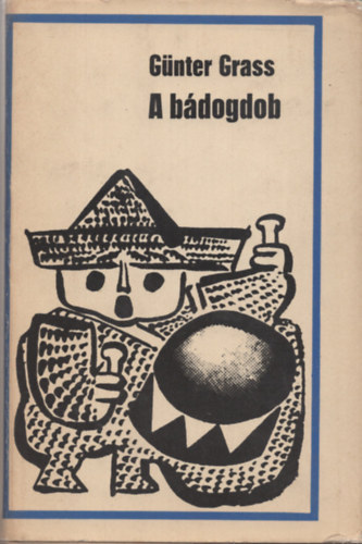 Gnter Grass - A bdogdob