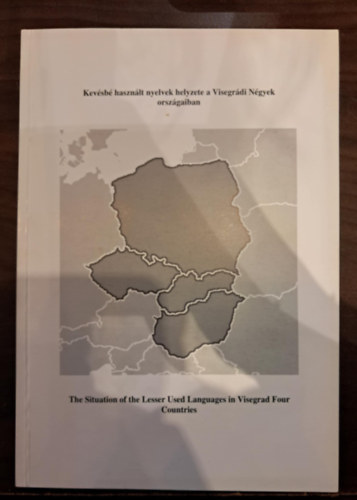 Kevésbé használt nyelvek helyzete a Visegrádi Négyek országaiban