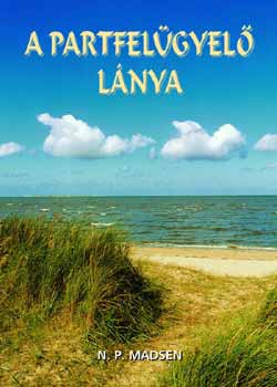 N. P. Madsen - A partfelgyel lnya