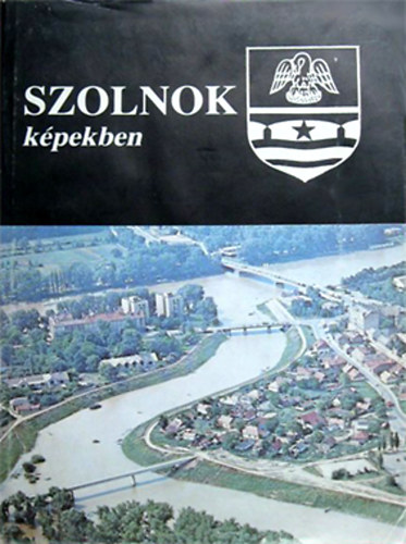 Kaposv�ri Gyula - Szolnok k�pekben