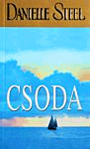 Danielle Steel - Csoda