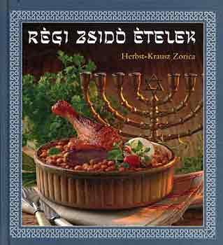 Herbst-Krausz Zorica - R�gi zsid� �telek