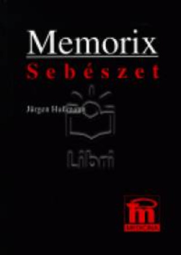 Jrgen Hussmann - Memorix sebszet