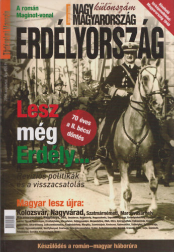 Vincze G�bor  (szerk.) - Nagy Magyarorsz�g k�l�nsz�m (Erd�lyorsz�g) 2010. augusztus