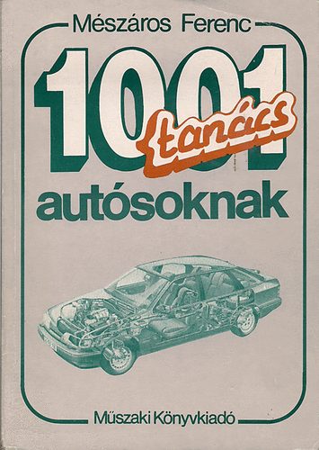 Mszros Ferenc - 1001 tancs autsoknak