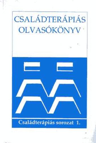 Bir-Komlsi  (szerk.) - Csaldterpis olvasknyv I. ktet