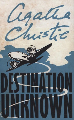 Agatha Christie - Destination unknown