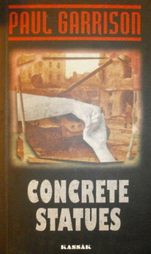 Paul Garrison - Concrete Statues
