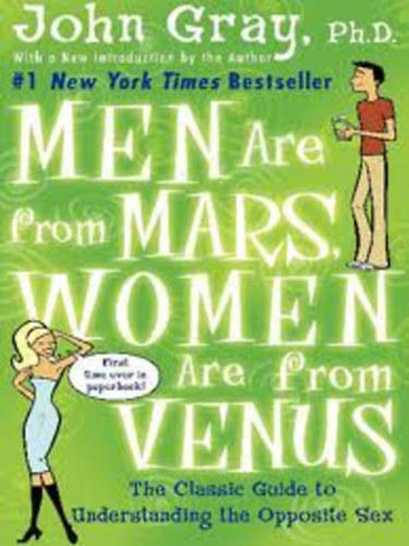 John Gray - Men are from Mars, Women are from Venus