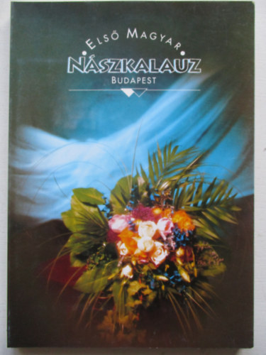 Els Magyar Nszkalauz