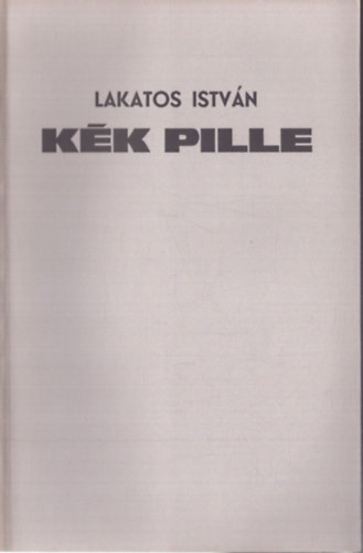 Lakatos István - Kék pille (aláírt, számozott)