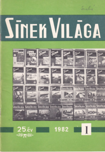 Kummer István - Sínek világa 1982. 1. - XXV. évfolyam 1. szám