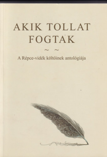 Akik tollat fogtak