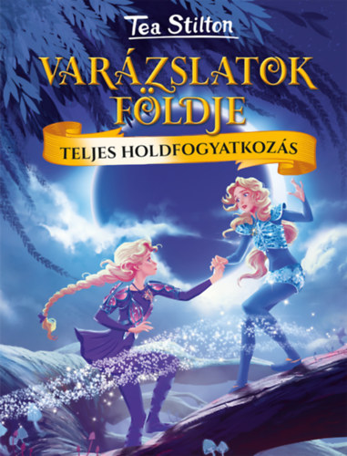 Tea Stilton - Teljes holdfogyatkozs