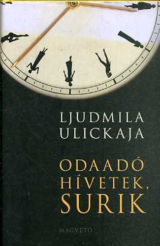 Ljudmila Ulickaja - Odaad hvetek, Surik