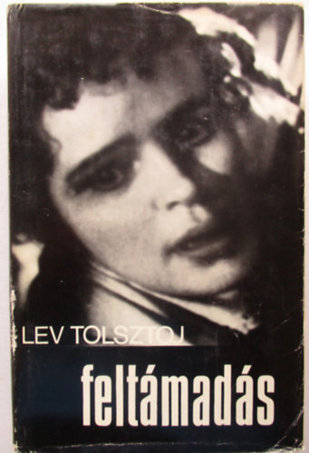 Lev Tolsztoj - Felt�mad�s (Tolsztoj)