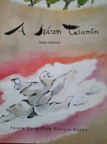 Arai Hideko - A hrom talizmn - Japn npmese