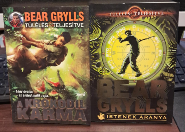Bear Grylls - 2 db Bear Grylls KNYVMENT AJNLAT: A krokodil karma+Istenek aranya