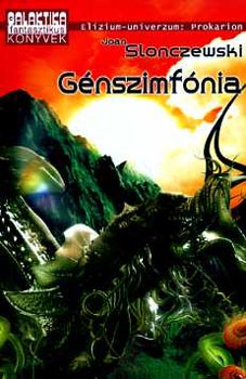 Joan Slonczewski - Gnszimfnia