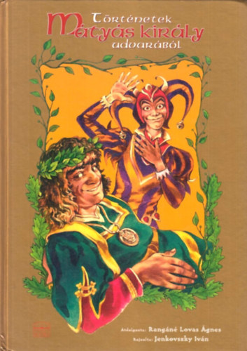 Rangn Lovas gnes  (tdolg.) - Trtnetek Mtys kirly udvarbl