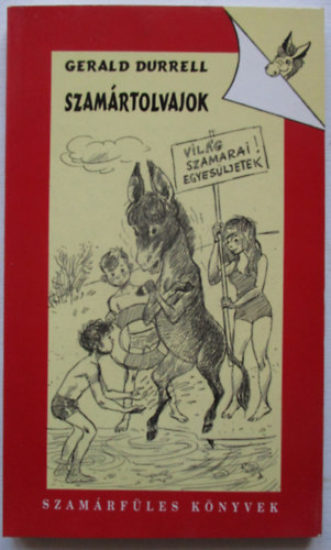 Ford.: Kresznczki gnes Gerald Durrell - Szamrtolvajok (Szamrfles knyvek)
