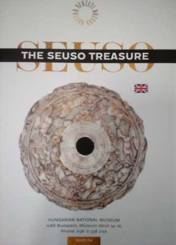 D�gi Marianna - Mr�v Zsolt - The Seuso Treasure / Travelling exhibition 2017-2018 /