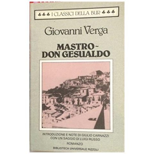 Giovanni Verga - Mastro-don Gesualdo