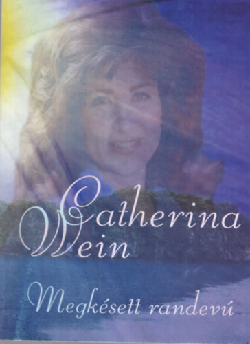 Catherina Wein - Megksett randev