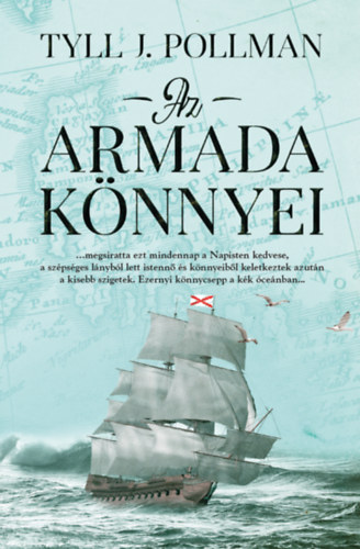 Tyll J. Pollmann - Az armada könnyei