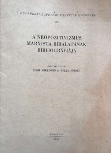 Dri Miklsn - A neopozitivizmus marxista brlatnak bibliogrfija