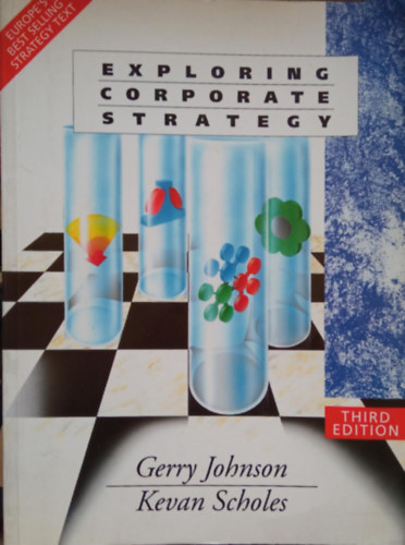Kevan Scholes Gerry Johnson - Exploring Corporate Strategy