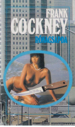 Leslie L. Lawrence - R�kacsapda (Frank Cockney)