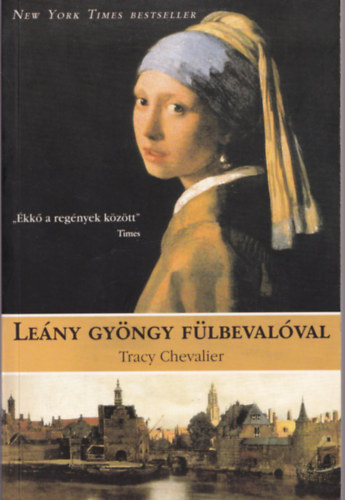 Tracy Chevalier - Leny gyngy flbevalval