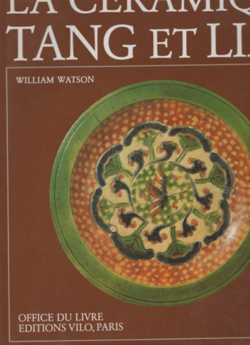 William Watson - La cramique Tang et Liao