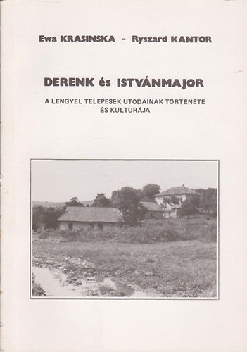Ryszard Kantor Ewa Krasinska - Derenk �s Istv�nmajor