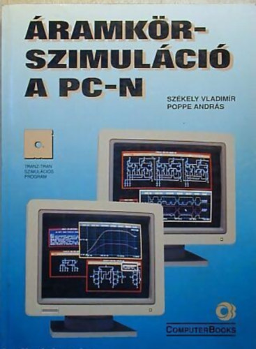 Szkely Vladimir Poppe Andrs - ramkrszimulci a PC-n