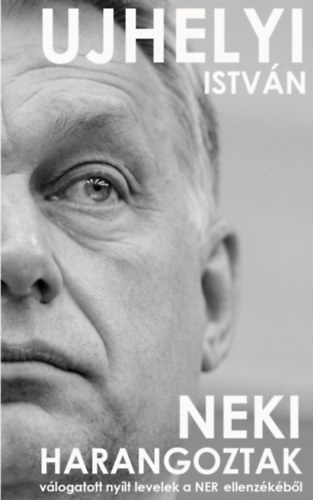 Ujhelyi István - Neki harangoztak