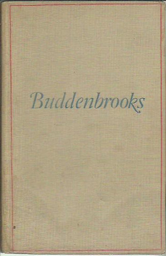 Thomas Mann - Buddenbrooks