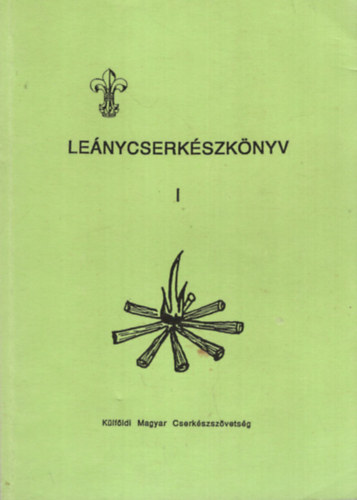 Nmethyn Kesser Judit - Lenycserkszknyv I.
