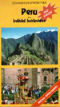 Gyarmati János - Peru és a bolíviai határvidék